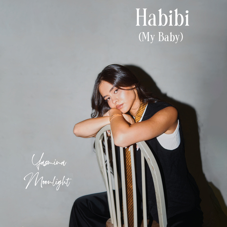 Habibi (My Baby) | Boomplay Music