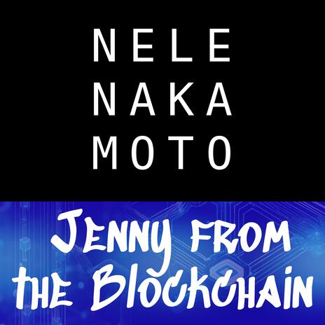 Jenny From The Blockchain | Boomplay Music