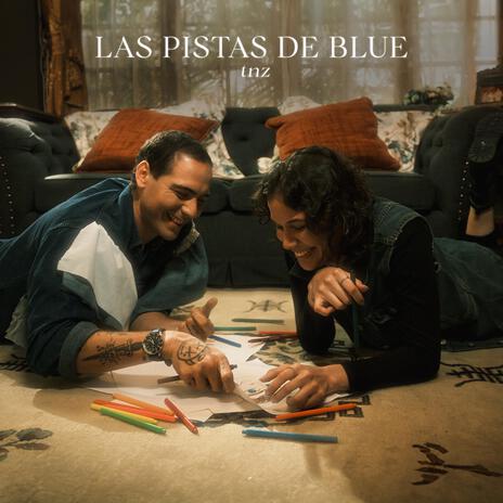 Las Pistas De Blue | Boomplay Music