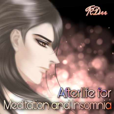Afterlife for Meditation and Insomnia | Boomplay Music