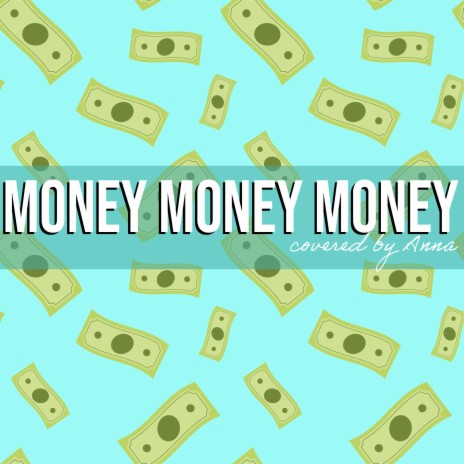 Money, Money, Money | Boomplay Music