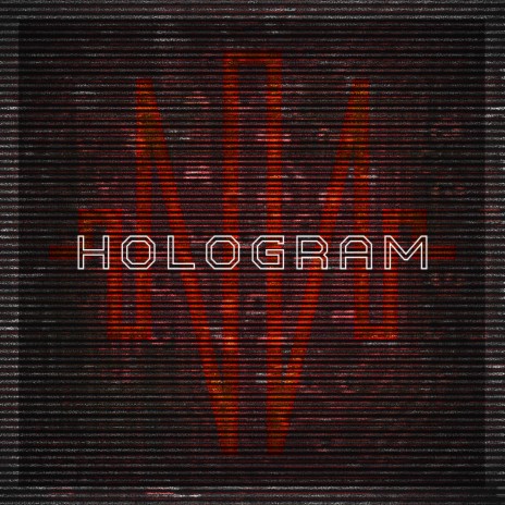 HOLOGRAM | Boomplay Music