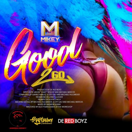 Good 2 Go | Boomplay Music