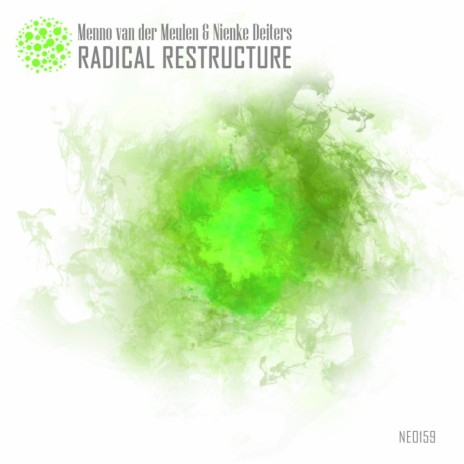 Radical Restructure (Original Mix) ft. Nienke Deiters