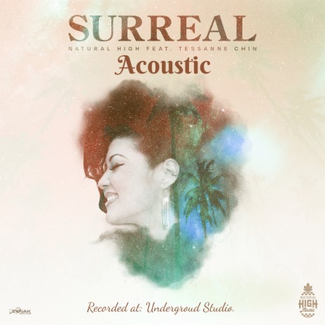 Surreal (Acoustic) ft. Tessanne Chin | Boomplay Music
