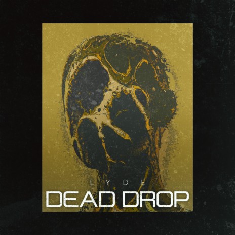 Dead Drop | Boomplay Music