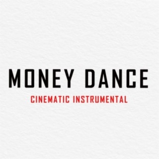 MONEY DANCE (INSTRUMENTAL)