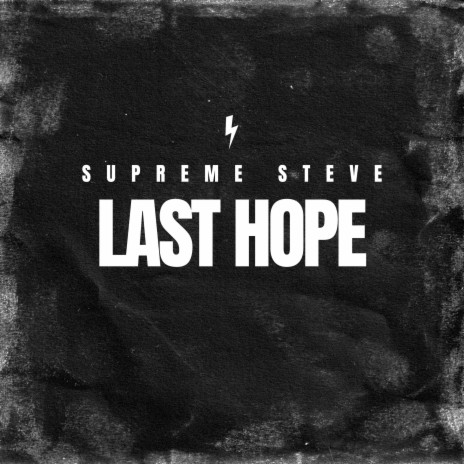Last Hope | Boomplay Music