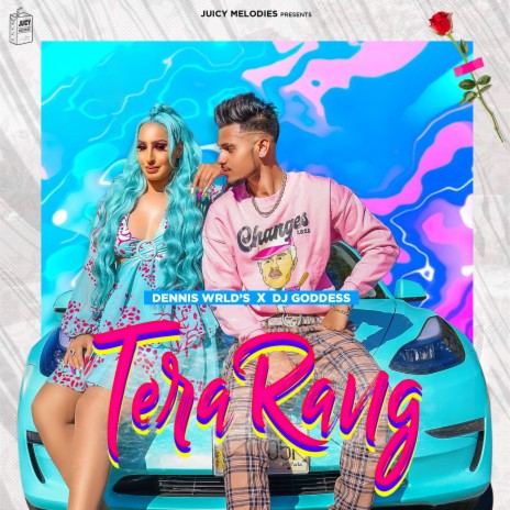 Tera Rang ft. DJ Goddess | Boomplay Music