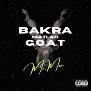 Bakra matlab G.O.A.T.