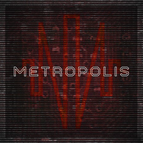 METROPOLIS