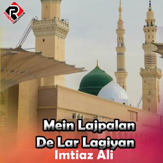 Mein Lajpalan De Lar Lagiyan