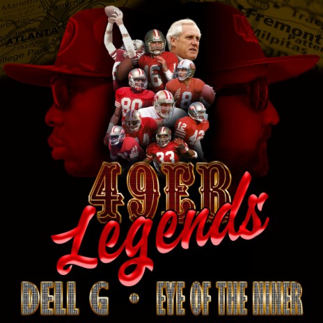 49er Legends ft. Dell G | Boomplay Music