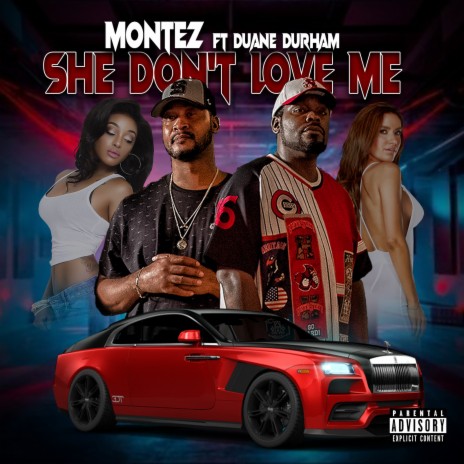 She Don't Love Me ft. Duane Durham | Boomplay Music