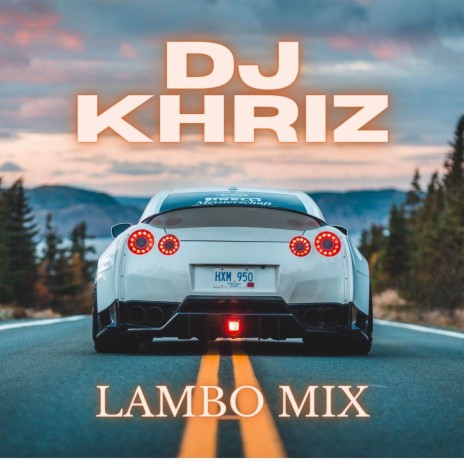 Lambo mix | Boomplay Music