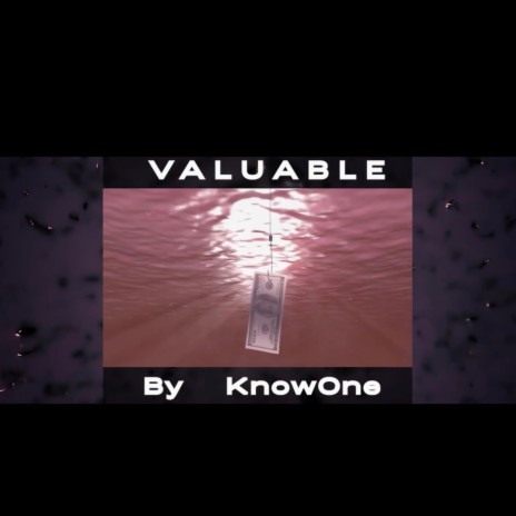VALUABLE | Boomplay Music