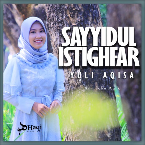 Sayyidul Istighfar | Boomplay Music