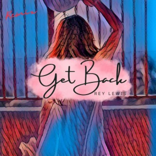 Get Back (DJ Can Remix) lyrics | Boomplay Music