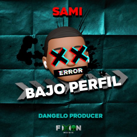 Bajo Perfil ft. Samii | Boomplay Music