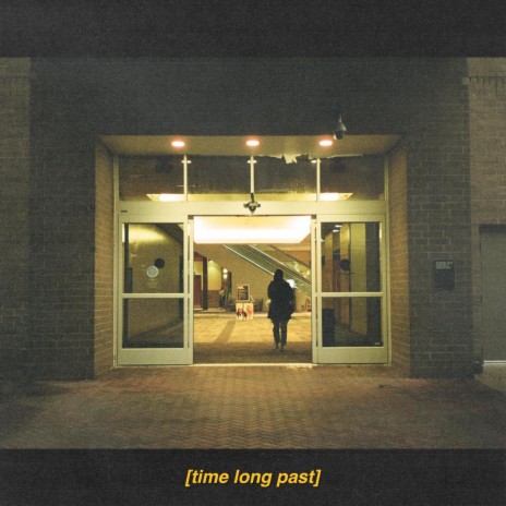 Time Long Past | Boomplay Music