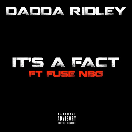 It's a Fact ft. Fuse NBG