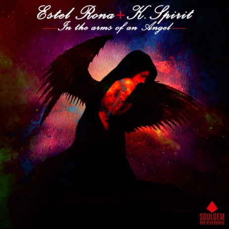 In the Arms of an Angel (Original Cut) ft. Estel Rona | Boomplay Music