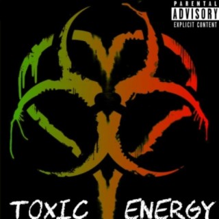 Toxic Energy (Remix)