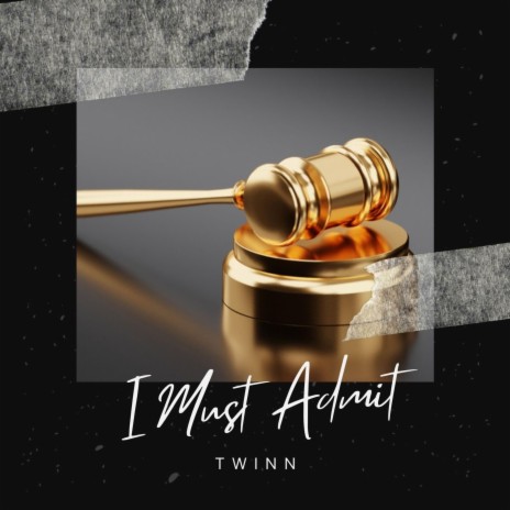 Must admit | Boomplay Music