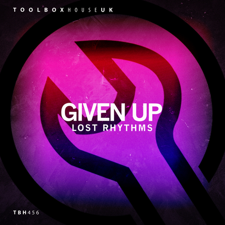 Given Up (Edit) | Boomplay Music