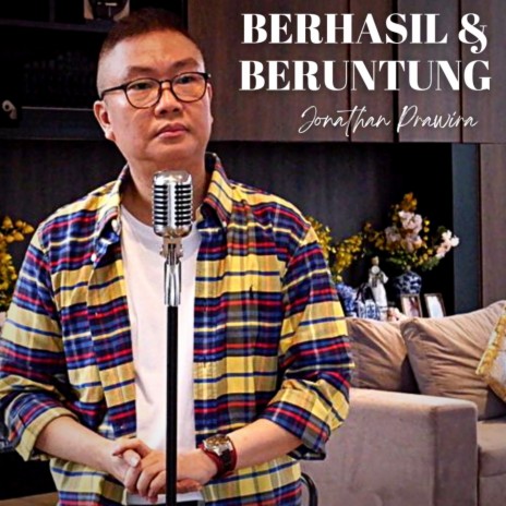 Berhasil Dan Beruntung | Boomplay Music