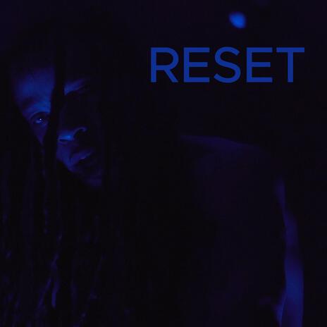 Reset (ReMastered) | Boomplay Music