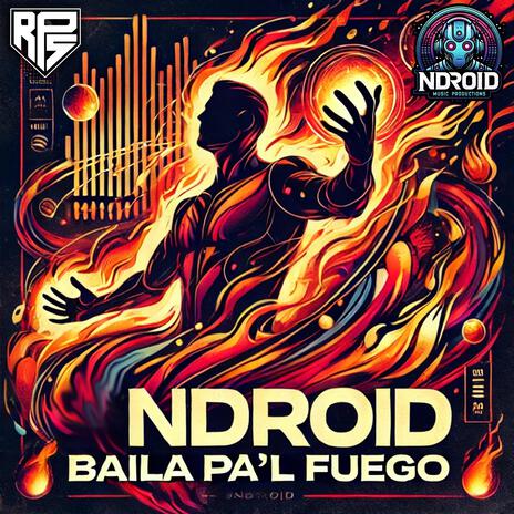 Baila Pa'l Fuego | Boomplay Music