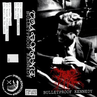 BULLETPROOF KENNEDY