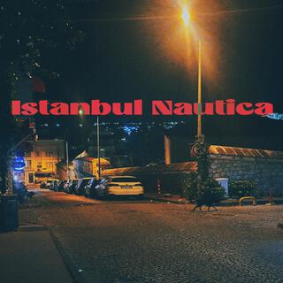 Istanbul Nautica (Taksim Noir)