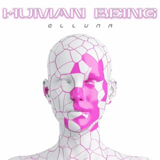 Human Being lyrics | Boomplay Music