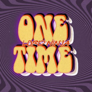 One Time lyrics | Boomplay Music