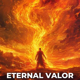 Eternal Valor