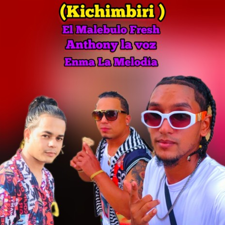 quichimbiri | Boomplay Music