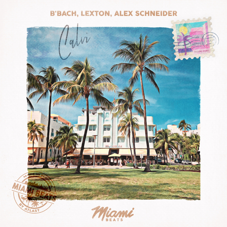 Calvi ft. Lexton & Alex Schneider | Boomplay Music