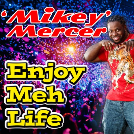 Enjoy Meh Life | Boomplay Music