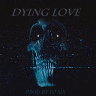 DYING LOVE, Vol. 1