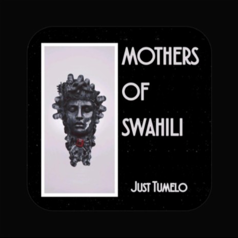Mothers Of Swahili