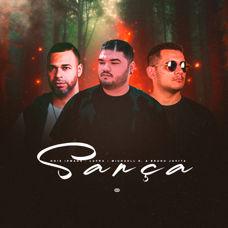 Sarça ft. Michaell D, Lufra & Bruno Jovita | Boomplay Music