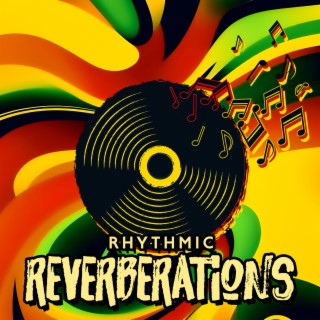Rhythmic Reverberations: Exploring the Heartbeat of Reggae Music