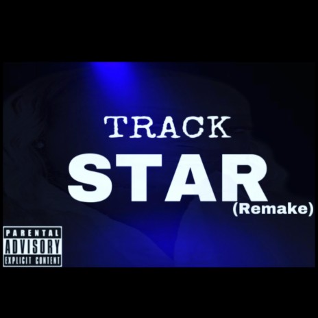 Track Star (Remake)