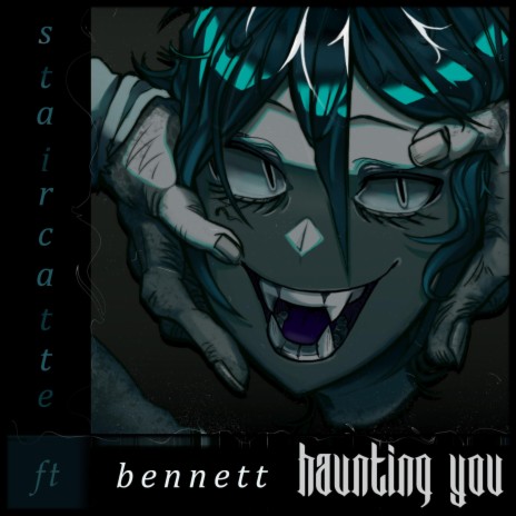 Haunting You | Boomplay Music