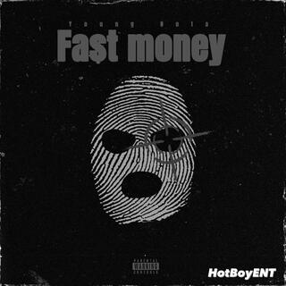 Fast money lyrics | Boomplay Music