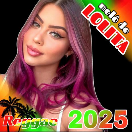 MELÔ DE LOLITA 2025 LANÇAMENTO ANDRE MIX OFICIAL | Boomplay Music