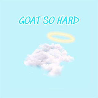 Goat So Hard