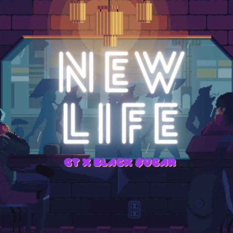 New Life ft. Black Sugar | Boomplay Music